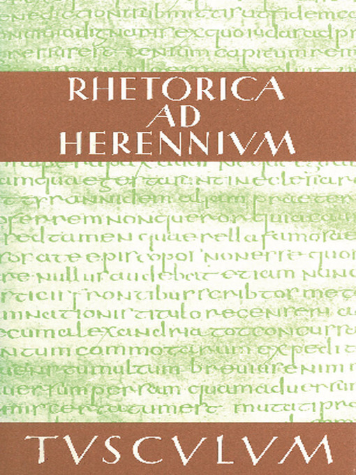 Title details for Rhetorica ad Herennium by Theodor Nüßlein - Wait list